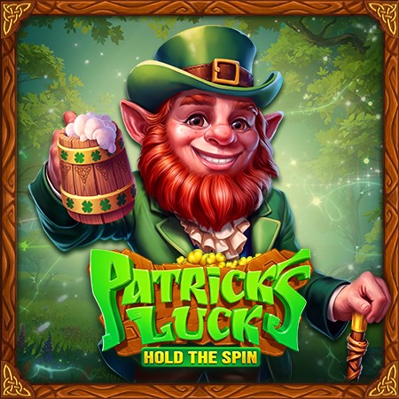 Patrick’s Luck: Hold The Spin