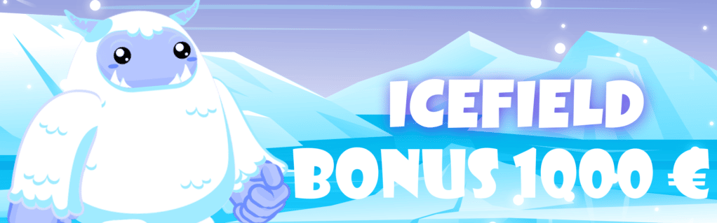 1000 Euros de Bonus dans le IceField Casino sur le Net 