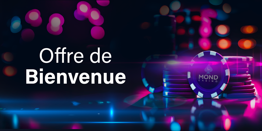 Login au Casino Mond pour Obtenir Votre Bonus de Bienvenue
